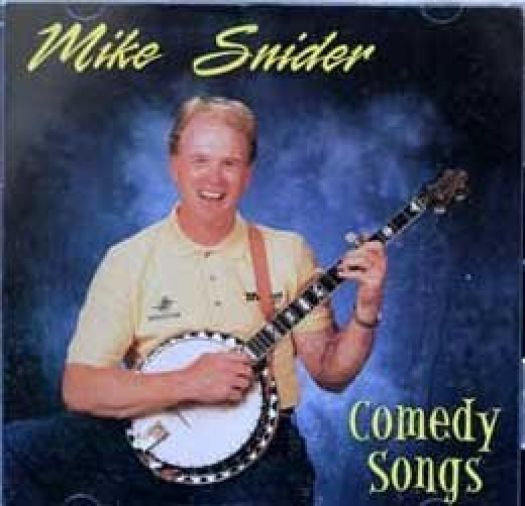 Mike Snider Comedy Songs [Audio CD] Mike Snider Nokomis Bookstore