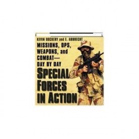 Missions Ops Weapons and Combat Day by Day: Special Forces in Action (Hardcover)