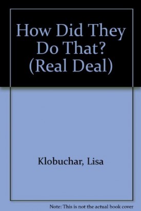 How Did They Do That? (Paperback) by Lisa Klobuchar