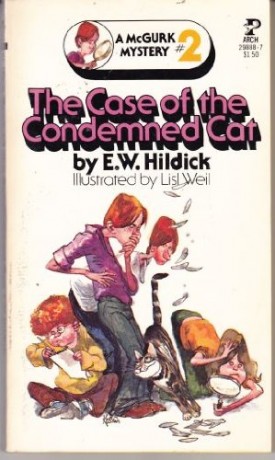 The Case of the Condemned Cat (A McGurk Mustery #2)