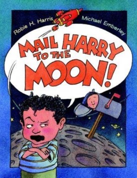 Mail Harry to the Moon (Hardcover) by Robie Harris
