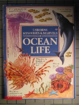 Mysteries & Marvels of Ocean Life