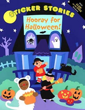 Sticker Stories: Hooray for Halloween! (Paperback)