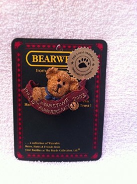 BOYDS BEARWARE: # 02003-72 BEARSTONE 10TH ANNIVERSARY PIN