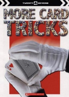 More Card Tricks (Twenty 4 Sevens) [Paperback]