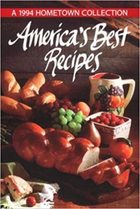 Americas Best Recipes: A 1994 Hometown Collection (Paperback)