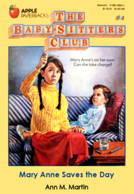 Mary Anne Saves the Day (Paperback) by Ann M. Martin