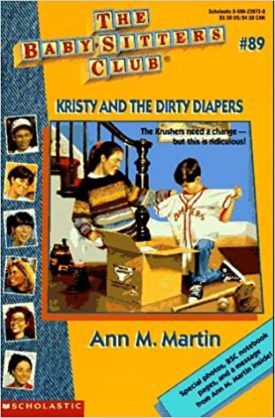 Kristy and the Dirty Diapers (Paperback) by Ann M. Martin