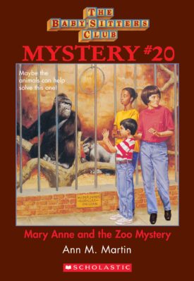 Mary Anne and the Zoo Mystery (Paperback) by Ann M. Martin