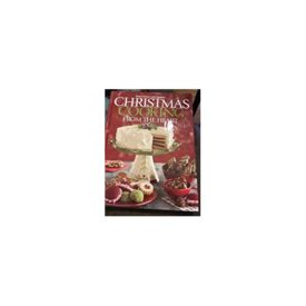 Christmas Cooking From the Heart : Great Gatherings. (Volume 9) (Hardcover)