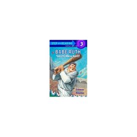 Babe Ruth Saves Baseball! (Step into Reading 3) (Paperback)