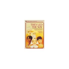 They Led the Way (Paperback) by Johanna Johnston