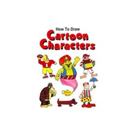 How to Draw Cartoon Characters (Paperback) by Renzo Barto