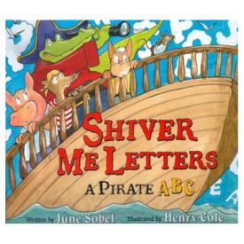 Shiver Me Letters (Paperback) by June Sobel