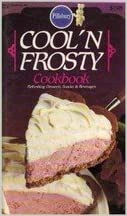 Cool N Frosty Cookbook: Refreshing Desserts, Snacks & Beverages (Pillsbury Classics) (Small Format Staple Bound Booklet)