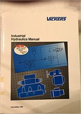 Industrial Hydraulics Manual Third Edition 1993 Edition (Hardcover)