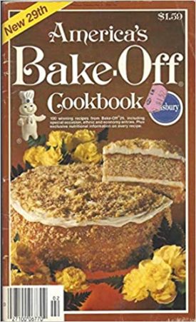 Americas Bake-Off Cookbook 29th (Pillsbury) (Cookbook Paperback)