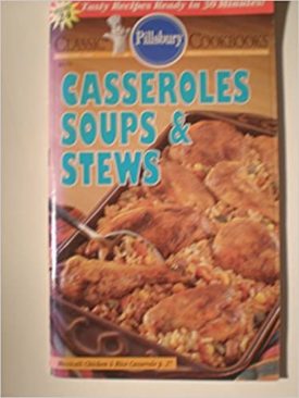 Casseroles, Soups & Stews #164 (Pillsbury) (Small Format Staple Bound Booklet)
