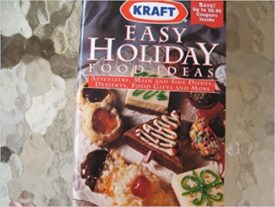 Easy Holiday Food Ideas (Kraft) (Cookbook Paperback)