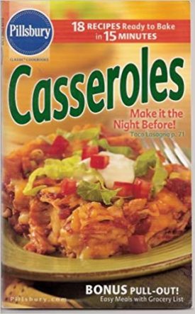 Casseroles Make It The Night Before (Pillsbury) (Small Format Staple Bound Booklet)