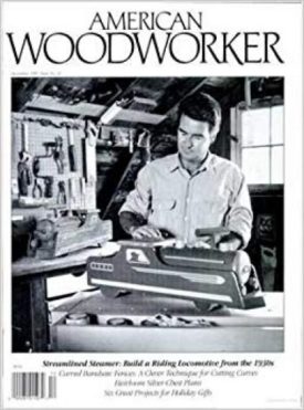 American Woodworker (Magazine), December 1991, Issue No. 23 [Single Issue Mag...