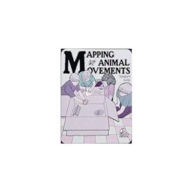 Mapping animal movements: Teachers guide (Great explorations in math and sci...