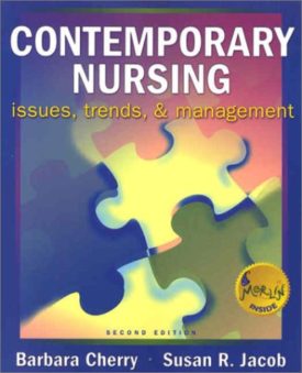 Contemporary Nursing: Issues, Trends, & Management (Paperback Textbook)