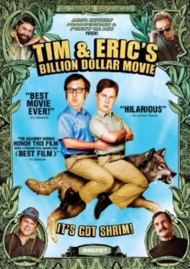 Tim & Erics Billion Dollar Movie (DVD)