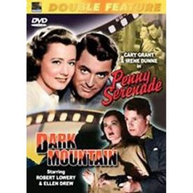 Penny Serenade , Dark Mountain Double Feature (DVD)