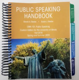 CMN 101 Public Speaking Handbook University of Illinois Fall 2018, Spring Summer 2019  (Paperback)