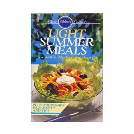 Pillsbury Classic Cookbook: Light Summer Meals: Irresistible, Healthy, Quick To Fix No. 77 (Paperback)