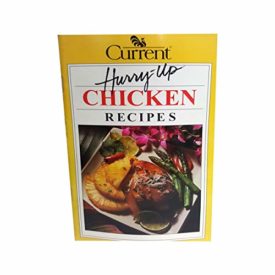 Hurry-up Chicken Recipes (Small Format Staple Bound Booklet)