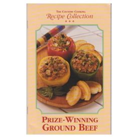 Prize-Winning Ground Beef (Country Cooking Recipe Collection) (Small Format Staple Bound Booklet)