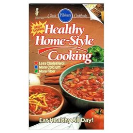 Classic #96: Healthy Home-Style Cooking (Pillsbury) (Small Format Staple Bound Booklet)