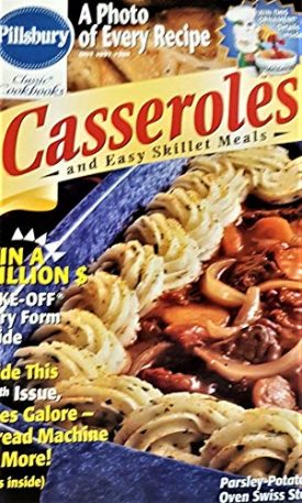 Pillsbury Classic #200: Casseroles And Easy Skillet Meals (Small Format Staple Bound Booklet)