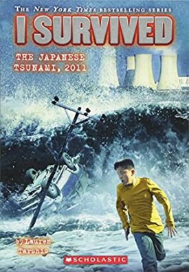 I Survived the Japanese Tsunami, 2011 (Paperback) by Lauren Tarshis