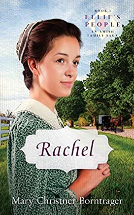 Rachel (Paperback) by Mary Christner Borntrager