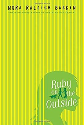 Ruby on the Outside (Paperback) by Nora Raleigh Baskin