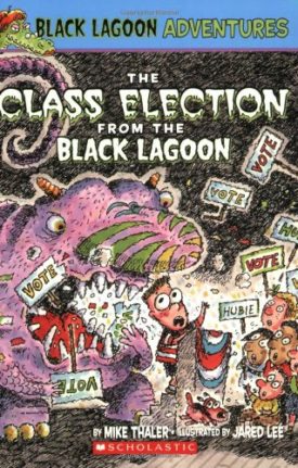 The Class Election from the Black Lagoon (Paperback) by Mike Thaler