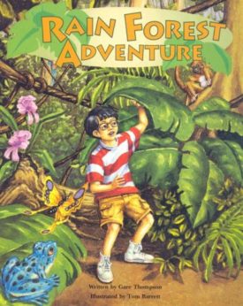 Rain Forest Adventure (Paperback) by Gare Thompson