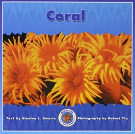 Coral Paperback (Paperback) by Stanley L. Swartz
