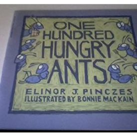 One Hundred Hungry Ants