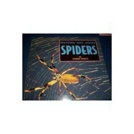 Outside and Inside Spiders (Paperback) by Sandra Markle