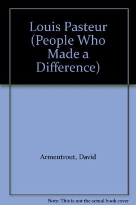 Louis Pasteur (Paperback) by David Armentrout,Patricia Armentrout