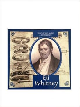 Eli Whitney (Paperback) by Ann Gaines