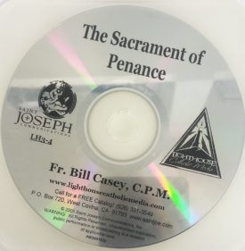Fr. Bill Casey: The Sacrament of Penance - Lighthouse Catholic Media (Educational CD)