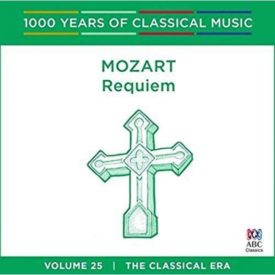 Mozart Requiem: 1000 Years Of Classical Music (Music CD)