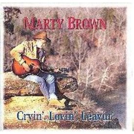 Cryin', Lovin', Leavin' (Music CD)