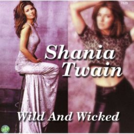 Wild & Wicked (Music CD)