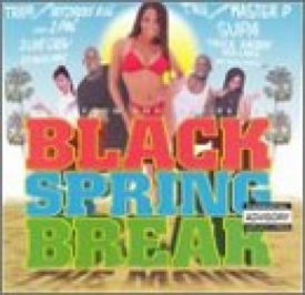 Black Spring Break (Music CD)